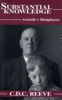 Cunoașterea substanțială - Metafizica lui Aristotel - Substantial Knowledge - Aristotle's Metaphysics
