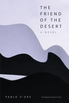 Prietenul deșertului - The Friend of the Desert