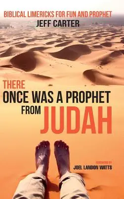 A fost odată un profet din Iuda - There Once Was a Prophet from Judah