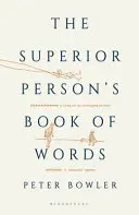 Cartea de cuvinte a unei persoane superioare - Superior Person's Book of Words