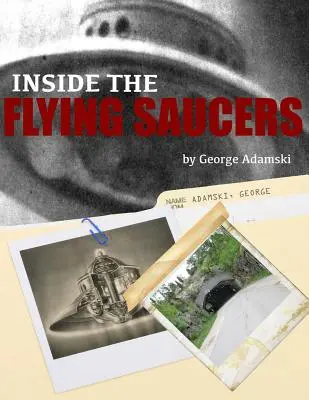 În interiorul farfuriilor zburătoare - Inside the Flying Saucers