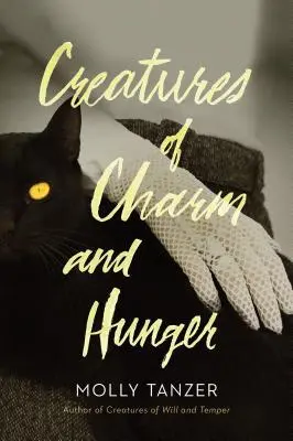Creaturi de farmec și foame, 3 - Creatures of Charm and Hunger, 3