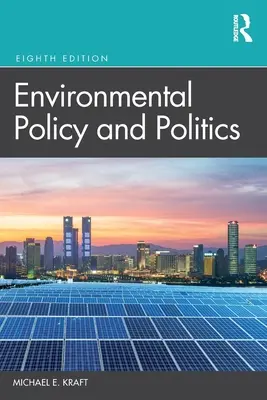 Politici și politici de mediu - Environmental Policy and Politics