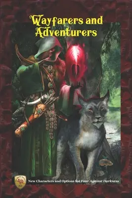 Călători și aventurieri: Personaje noi și opțiuni pentru Four Against Darkness - Wayfarers and Adventurers: New Characters and Options for Four Against Darkness
