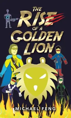 Ascensiunea unui leu de aur - The Rise of a Golden Lion