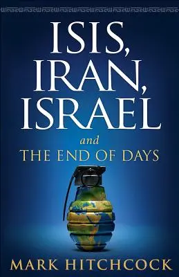 Isis, Iran, Israel: Și sfârșitul zilelor - Isis, Iran, Israel: And the End of Days