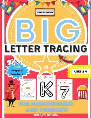 Big Letter Tracing For Preschoolers And Toddlers Ages 2-4: Alfabet și urmărire a numerelor Practice Activity Workbook for Kids (BIG ABC Letter Writing Books - Big Letter Tracing For Preschoolers And Toddlers Ages 2-4: Alphabet and Trace Number Practice Activity Workbook For Kids (BIG ABC Letter Writing Books