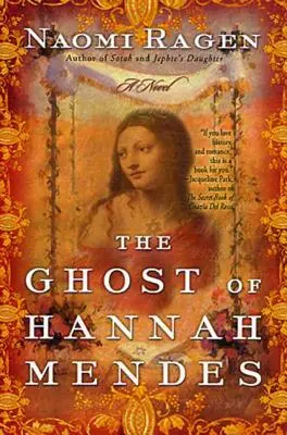 Fantoma lui Hannah Mendes - The Ghost of Hannah Mendes