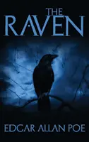 Corbul: Și cincisprezece dintre cele mai bune povestiri ale lui Edgar Allan Poe - The Raven: And Fifteen of Edgar Allan Poe's Greatest Short Stories