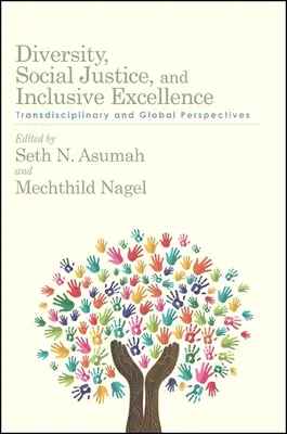 Diversitate, justiție socială și excelență incluzivă - Diversity, Social Justice, and Inclusive Excellence