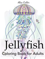Carte de colorat cu meduze pentru adulți - Jellyfish Coloring Book for Adults