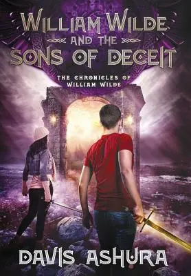 William Wilde și fiii înșelăciunii (William Wilde and the Sons of Deceit) - William Wilde and the Sons of Deceit