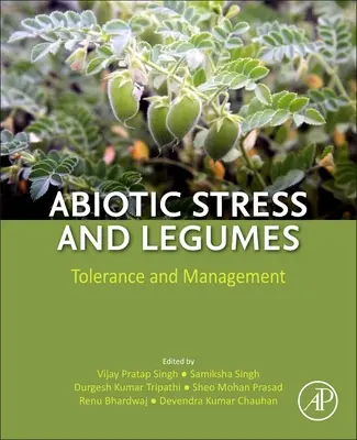 Stresul abiotic și leguminoasele: Toleranță și gestionare - Abiotic Stress and Legumes: Tolerance and Management