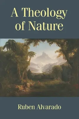 O teologie a naturii - A Theology of Nature