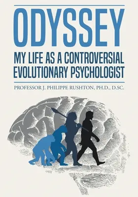 Odyssey: Viața mea ca psiholog evoluționist controversat - Odyssey: My Life as a Controversial Evolutionary Psychologist