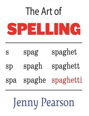 Arta ortografiei - The Art of Spelling
