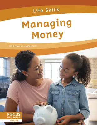Gestionarea banilor - Managing Money