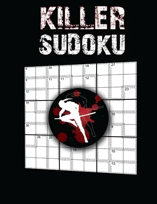 Killer Sudoku: Carte de Sudoku, 200 de puzzle-uri Killer Sudoku dificile, Ultimele cărți de puzzle-uri Killer Sudoku - Killer Sudoku: Sudoku Book, 200 Hard Killer Sudoku Puzzles, Ultimate Killer Sudoku Puzzle Books