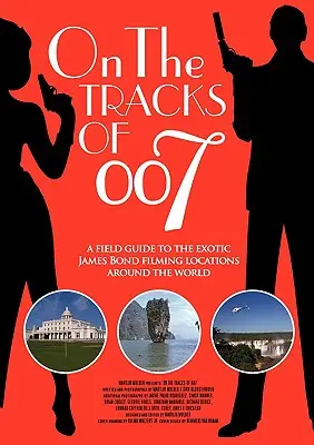 Pe urmele lui 007 - On the tracks of 007