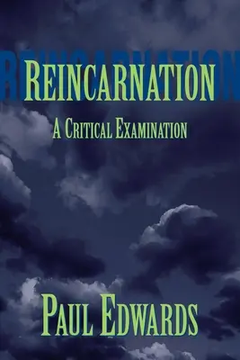 Reincarnation: O examinare critică - Reincarnation: A Critical Examination
