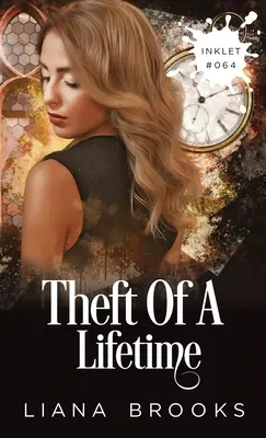Furtul unei vieți - Theft Of A Lifetime