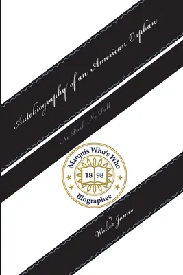 Autobiografia unui orfan american - Autobiography of an American Orphan