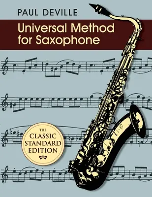 Metoda universală pentru saxofon - Universal Method for Saxophone