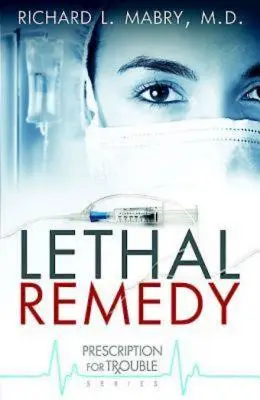 Remediu letal - Lethal Remedy