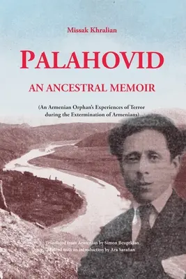 Palahovid: O amintire ancestrală - Palahovid: An Ancestral Memoir