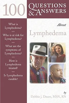 100 Întrebări și răspunsuri despre limfedem - 100 Questions & Answers about Lymphedema