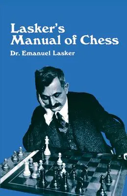 Manualul de șah al lui Lasker - Lasker's Manual of Chess