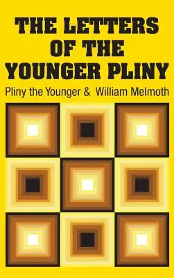 Scrisorile lui Pliniu cel Tânăr - The Letters of the Younger Pliny