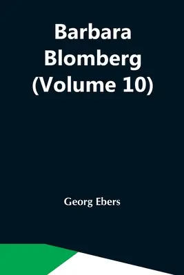 Barbara Blomberg (Volumul 10) - Barbara Blomberg (Volume 10)