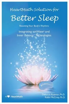 Soluția HeartMath pentru un somn mai bun - HeartMath Solution for Better Sleep