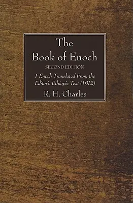 Cartea lui Enoh, ediția a doua - The Book of Enoch, Second Edition