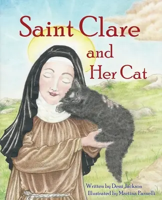 Sfânta Clare și pisica ei - Saint Clare and Her Cat