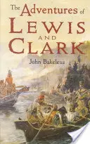 Aventurile lui Lewis și Clark - The Adventures of Lewis and Clark