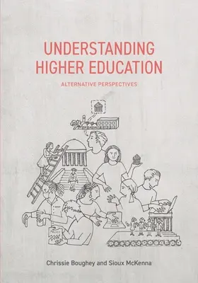 Înțelegerea învățământului superior: Perspective alternative - Understanding Higher Education: Alternative Perspectives