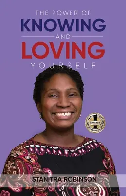 Puterea de a te cunoaște și de a te iubi pe tine însuți (The Power of Knowing and Loving Yourself) - The Power of Knowing and Loving Yourself