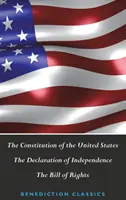 Constituția Statelor Unite (inclusiv Declarația de Independență și Bill of Rights) - The Constitution of the United States (Including The Declaration of Independence and The Bill of Rights)