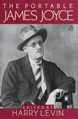 Portabilul James Joyce - The Portable James Joyce