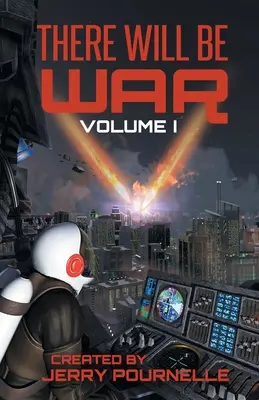 There Will Be War Volumul I - There Will Be War Volume I