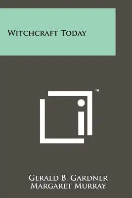 Vrăjitoria azi - Witchcraft Today