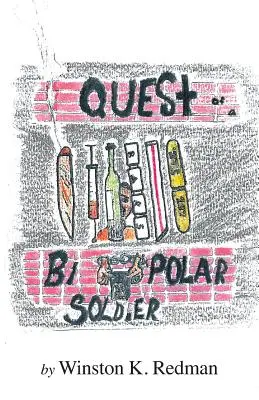 Căutarea unui soldat bipolar - Quest of a Bipolar Soldier