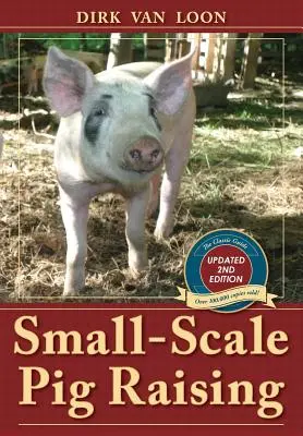 Creșterea la scară mică a porcilor - Small-Scale Pig Raising
