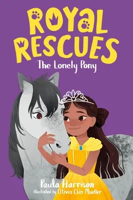 Royal Rescues #4: Poneiul singuratic - Royal Rescues #4: The Lonely Pony