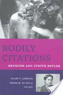 Citări corporale: Religia și Judith Butler - Bodily Citations: Religion and Judith Butler