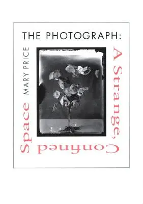 Fotografia Fotografia Fotografia Fotografia: Un spațiu ciudat și închis un spațiu ciudat și închis un spațiu ciudat și închis un spațiu ciudat și închis - The Photograph the Photograph the Photograph: A Strange, Confined Space a Strange, Confined Space a Strange, Confined Space
