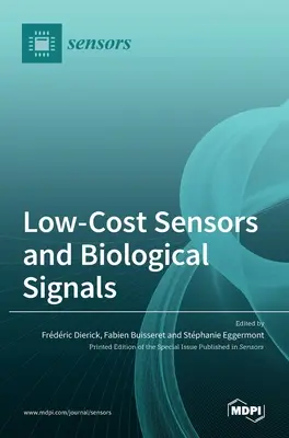 Senzori și semnale biologice cu costuri reduse - Low-Cost Sensors and Biological Signals