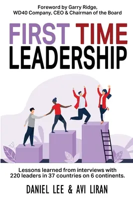 Leadership pentru prima dată - First Time Leadership